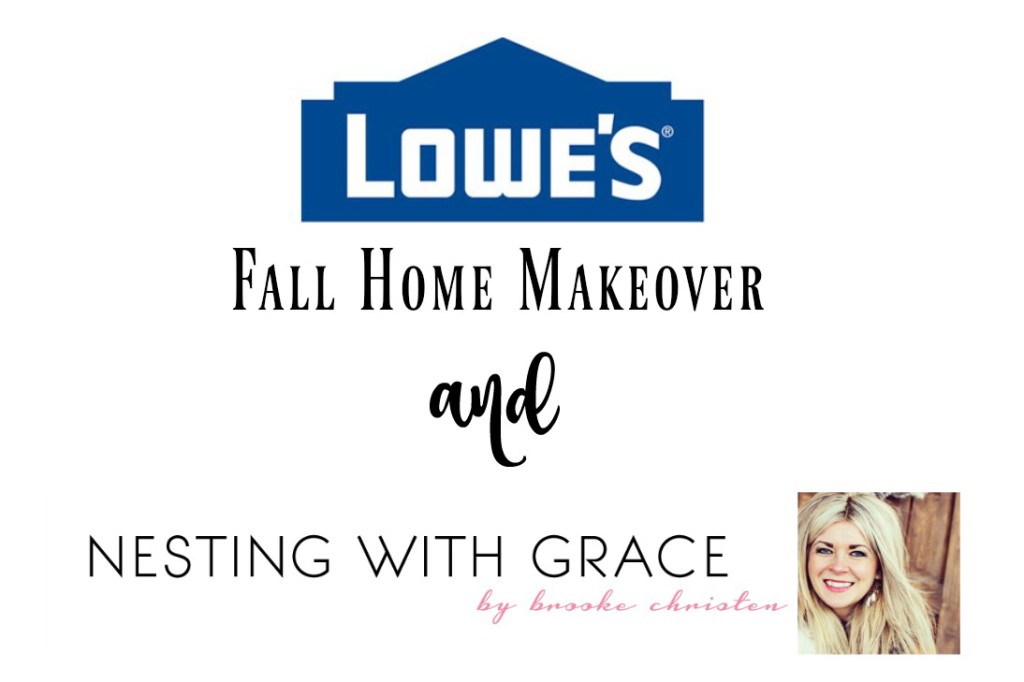 Lowes fall home makeover application 