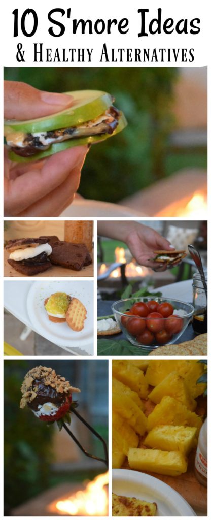 S'more Ideas- 10 S'more Ideas and some Healthy Alternatives