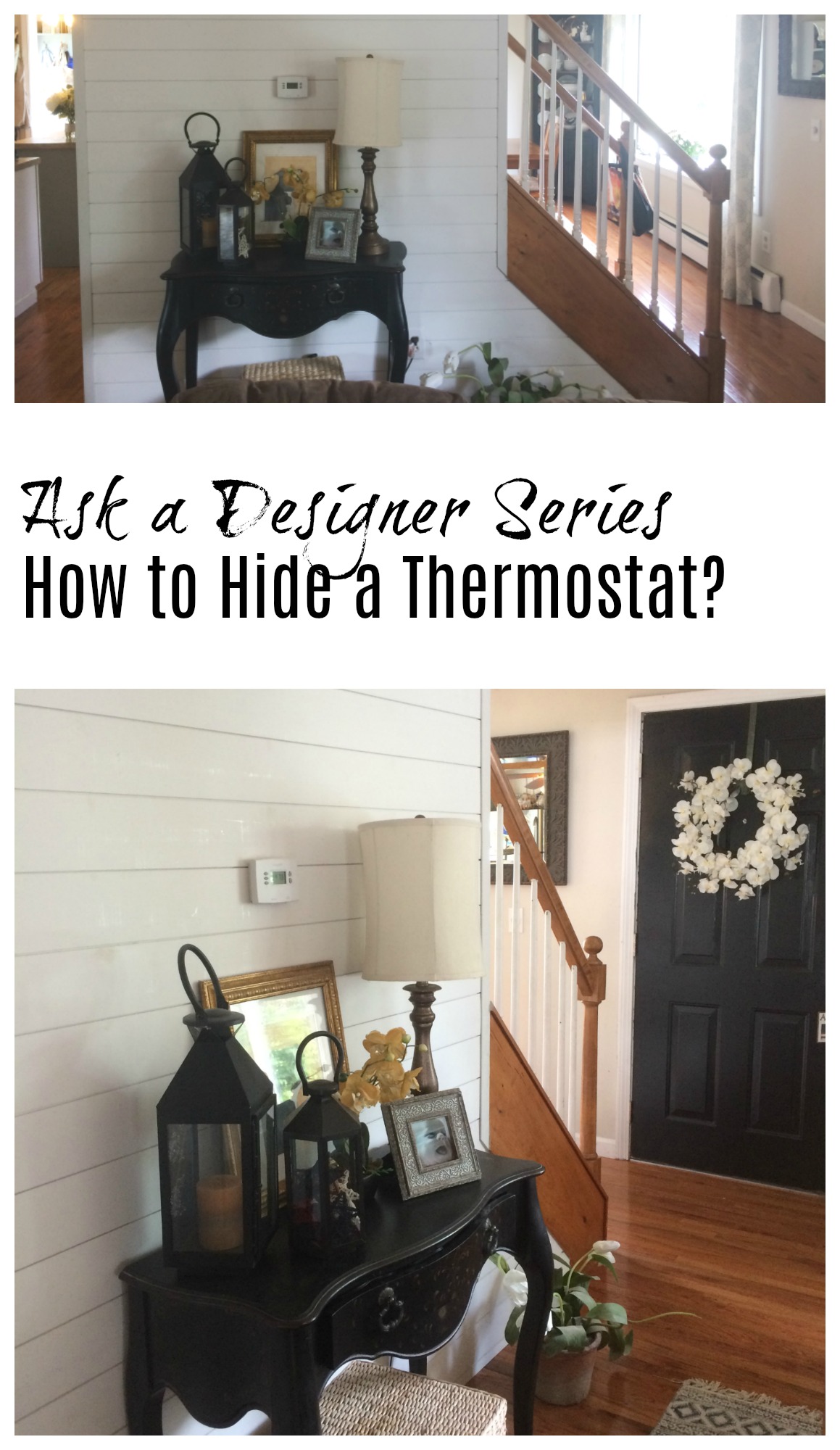 Ask a Designer Series- How to Hide a Thermostat?