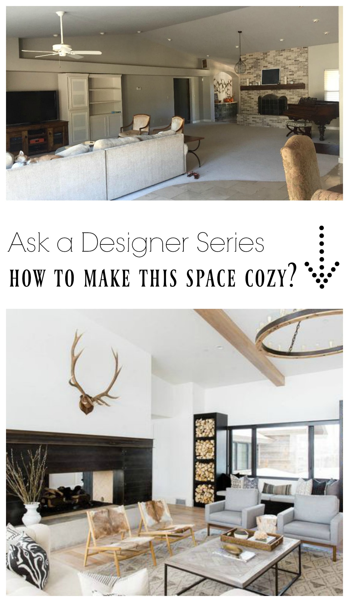 Ask a Designer Series- How do I make this Large open space cozy?