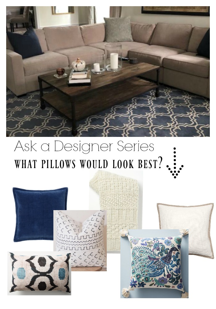 Ask a Designer Series- What pillows would brighten up the sofe?