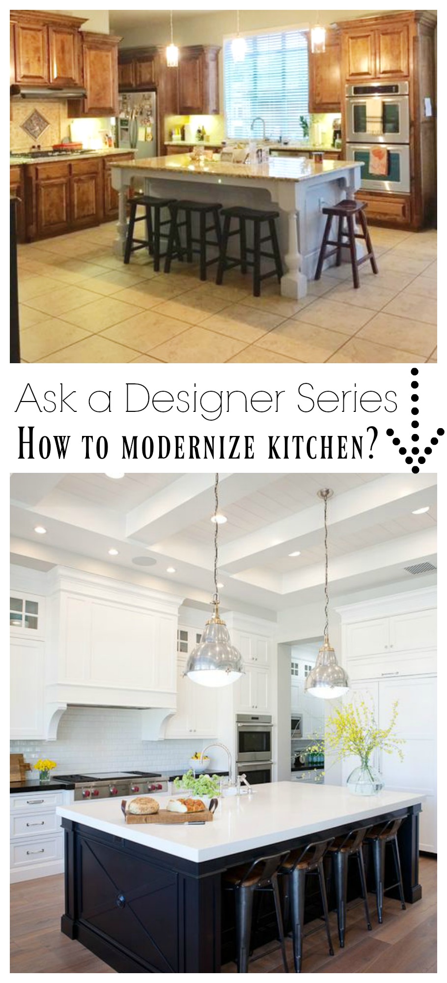 Ask a Designer Series- How to Modernize Dated Kitchen