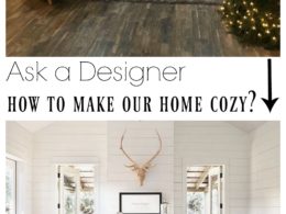 Ask a Designer how to make our home cozy?