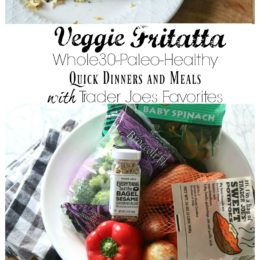 Healthy Quick Dinners with Trader Joes Favorites