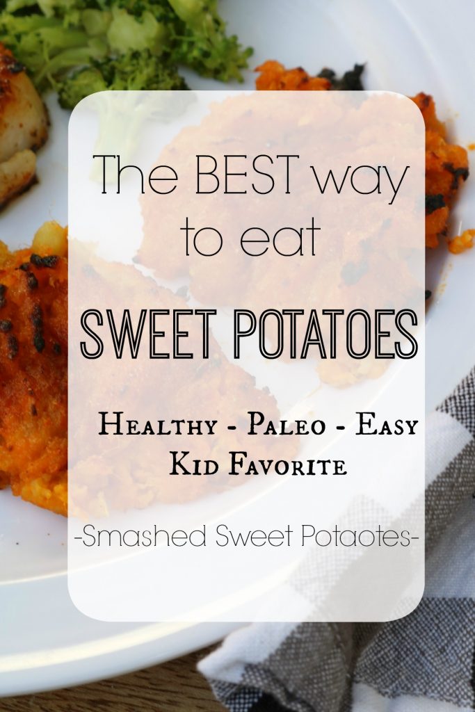 Smashed Sweet Potatoes- The best way to cook Sweet Potatoes