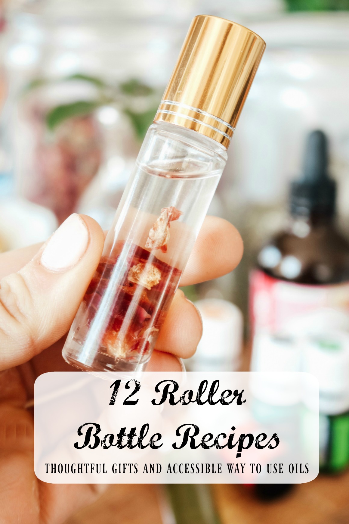 12 Roller Bottle Recipes-