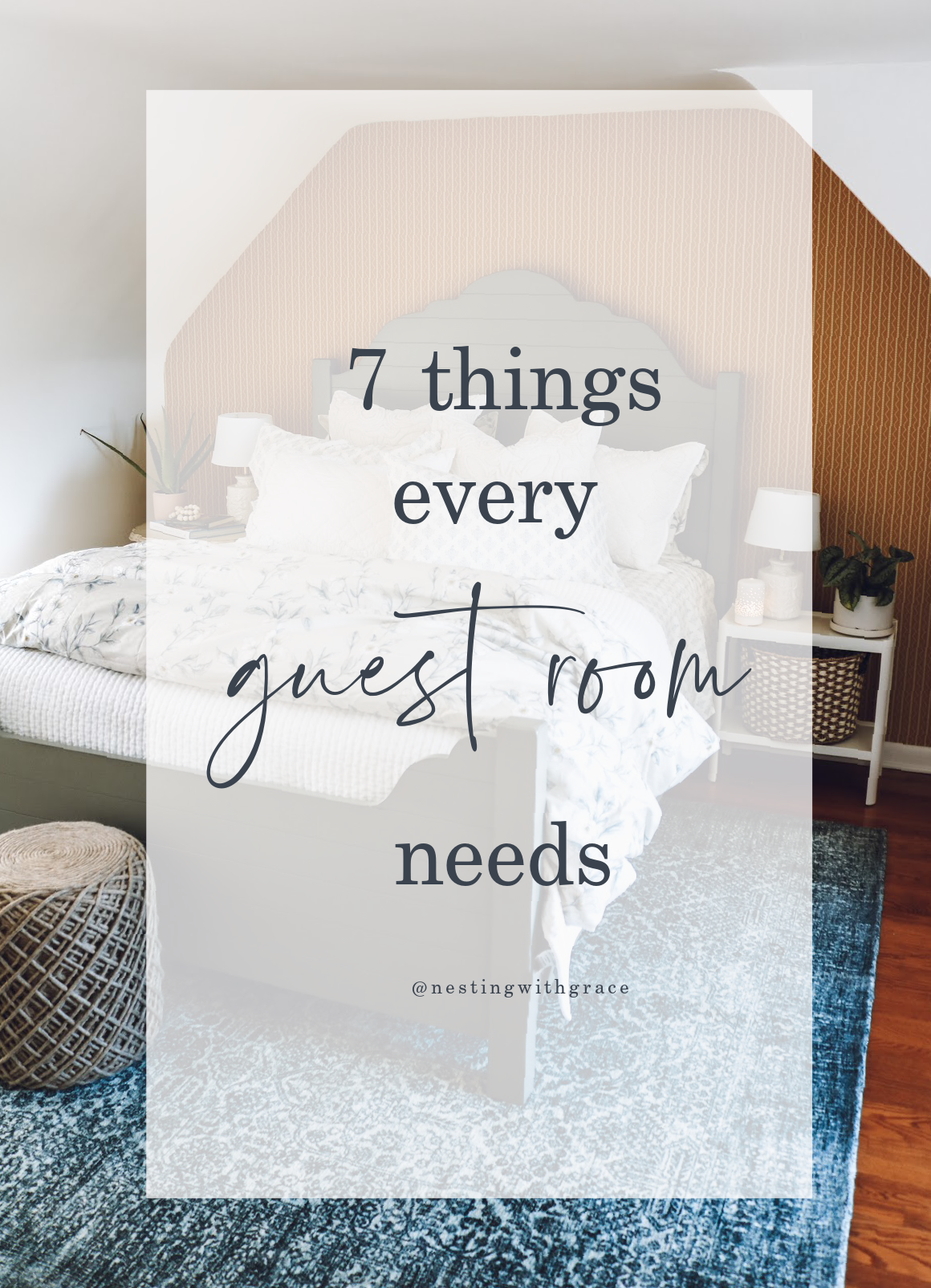 7 Things Every Guest Room Needs